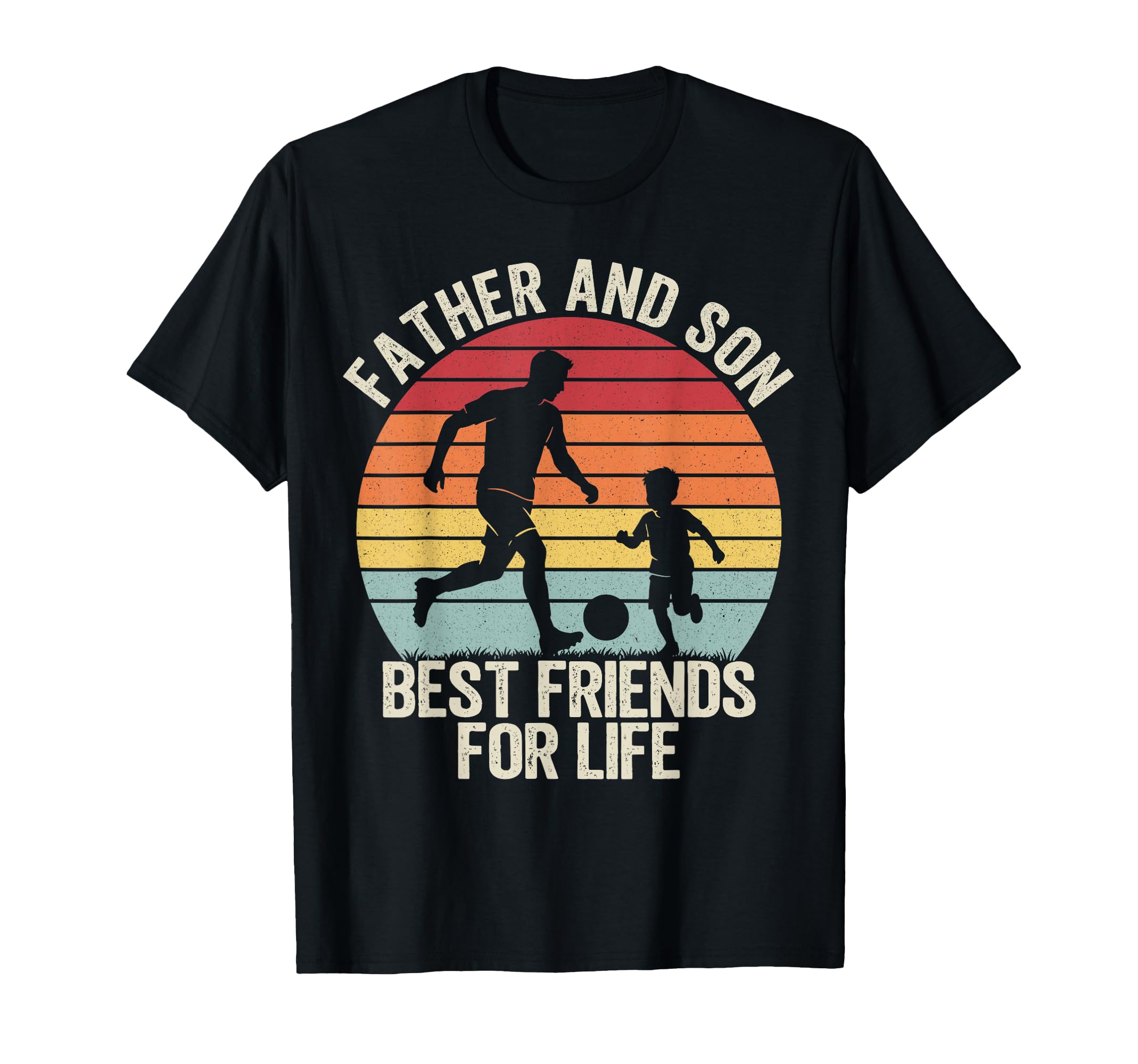 Father And Son Best Friends Life Soccer T-Shirt - Trendy Graphic Men Women - T-Shirt, Sweatshirt, Hoodie
