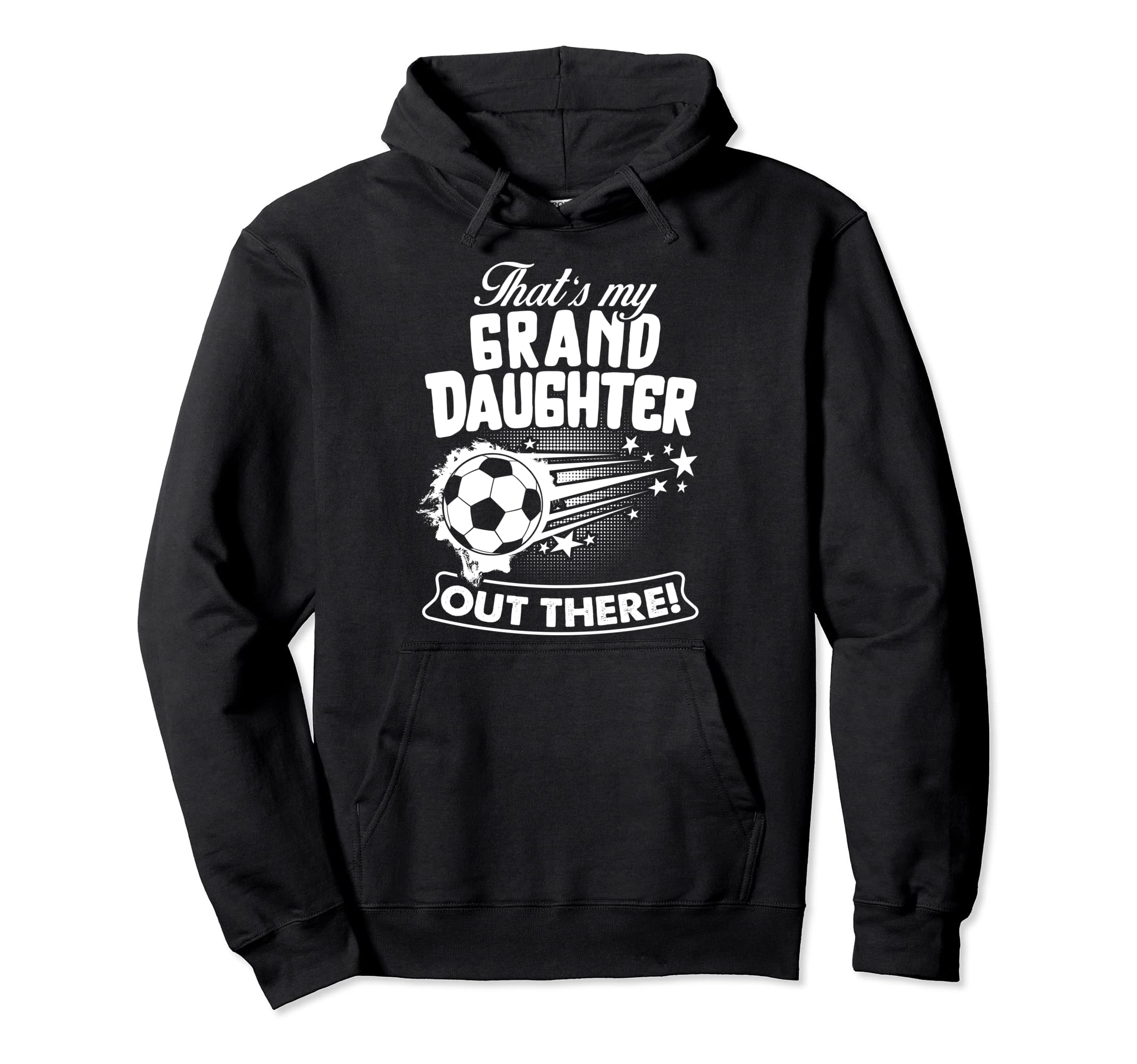Thats My Granddaughter Out There Hoodie - Aesthetic Graphic Men Women - T-Shirt, Sweatshirt, Hoodie