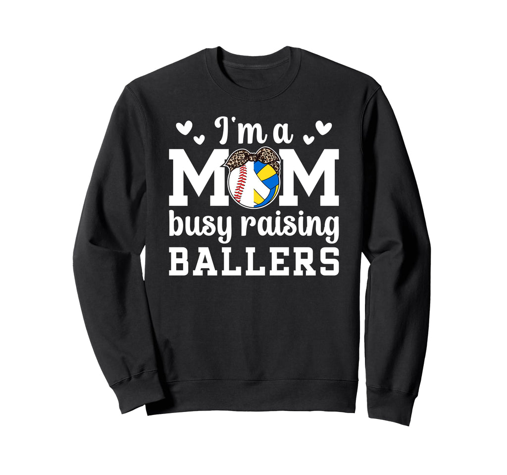 Im Mom Busy Raising Ballers Baseball Sweatshirt - Custom Art Print Unisex - T-Shirt, Sweatshirt, Hoodie