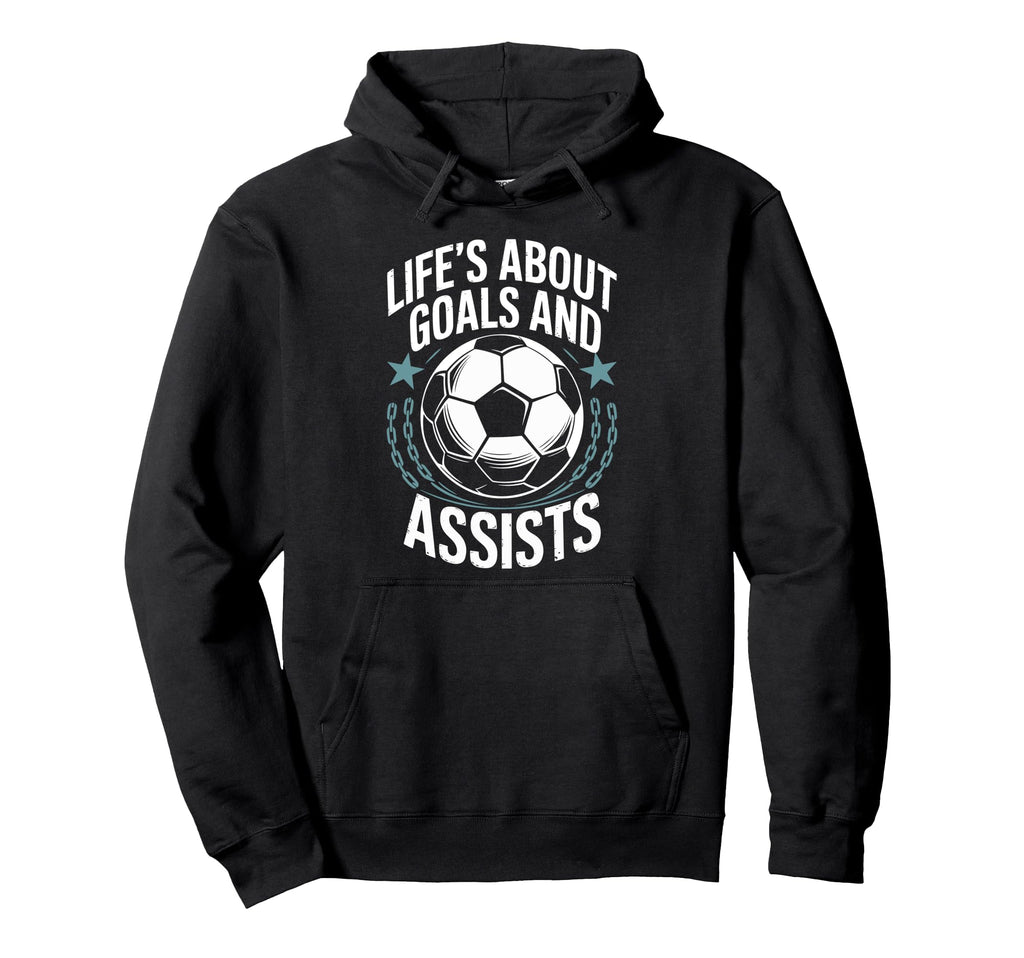 Goal Keeper And Goal Keeper Life About Hoodie - Novelty Apparel Unisex - T-Shirt, Sweatshirt, Hoodie