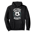 Goal Keeper And Goal Keeper Life About Hoodie - Novelty Apparel Unisex - T-Shirt, Sweatshirt, Hoodie