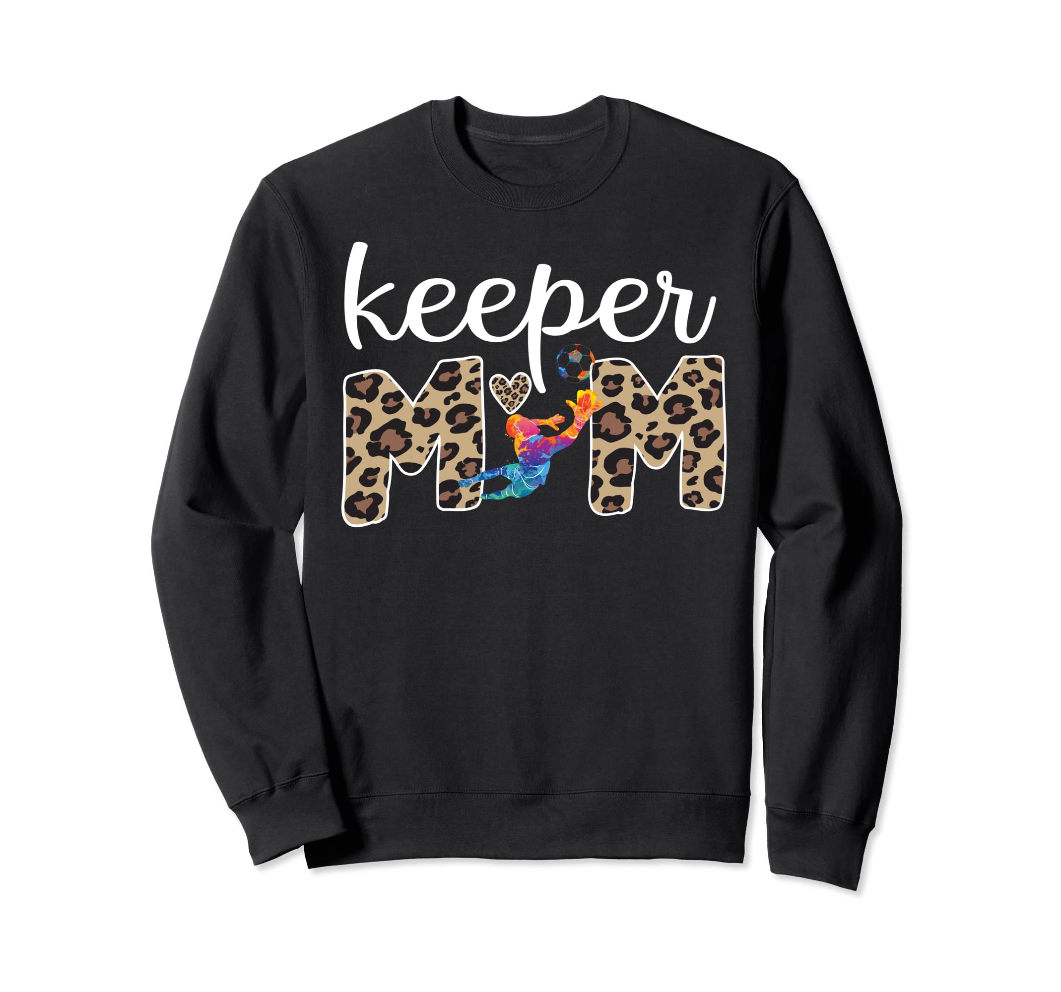 Proud Soccer Goalkeeper Mom Soccer Sweatshirt - Custom Art Print Men Women - T-Shirt, Sweatshirt, Hoodie