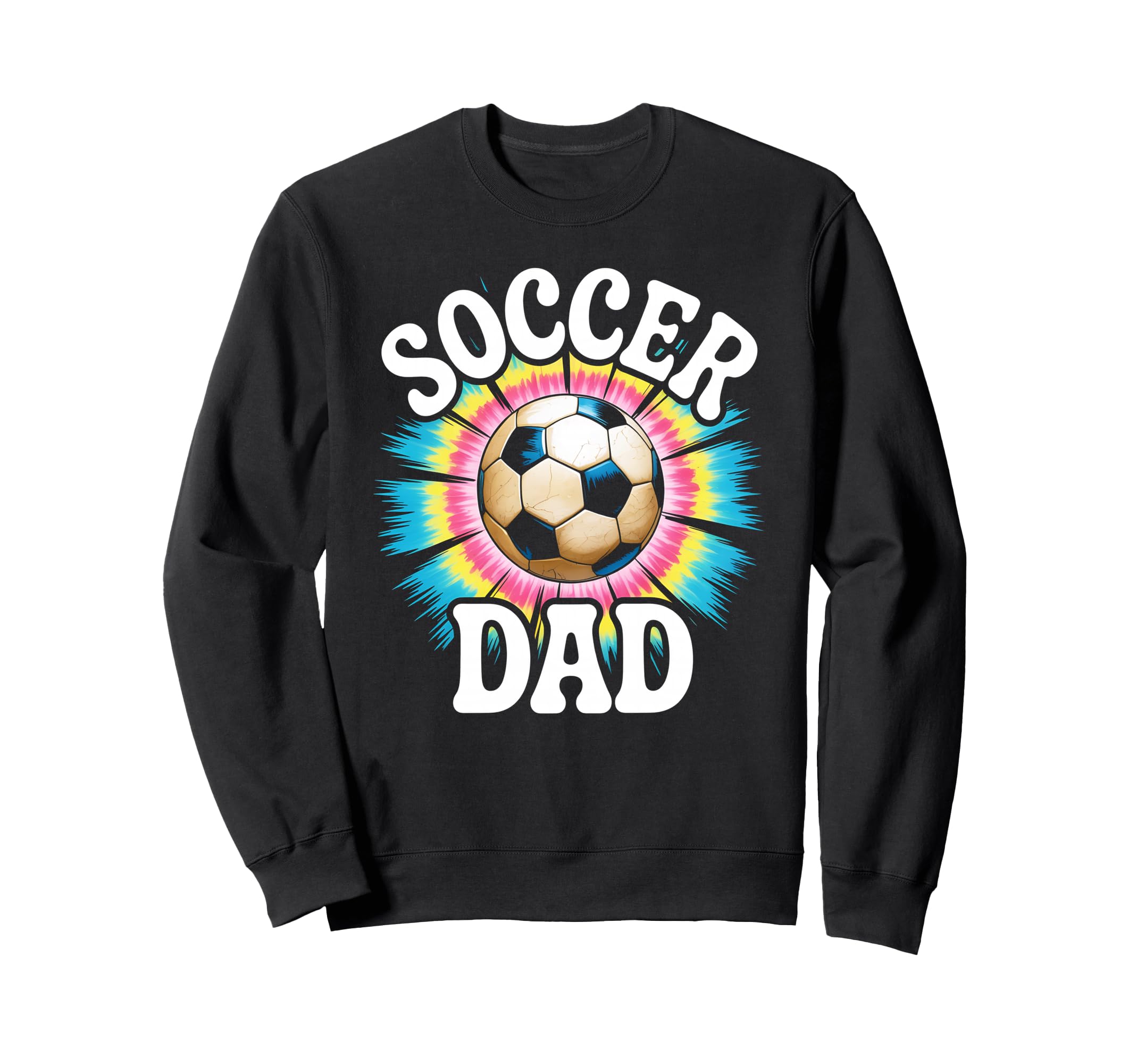 Soccer Dad Tie Dye Spirit Family Pride Sweatshirt - Graphic Print Unisex - T-Shirt, Sweatshirt, Hoodie