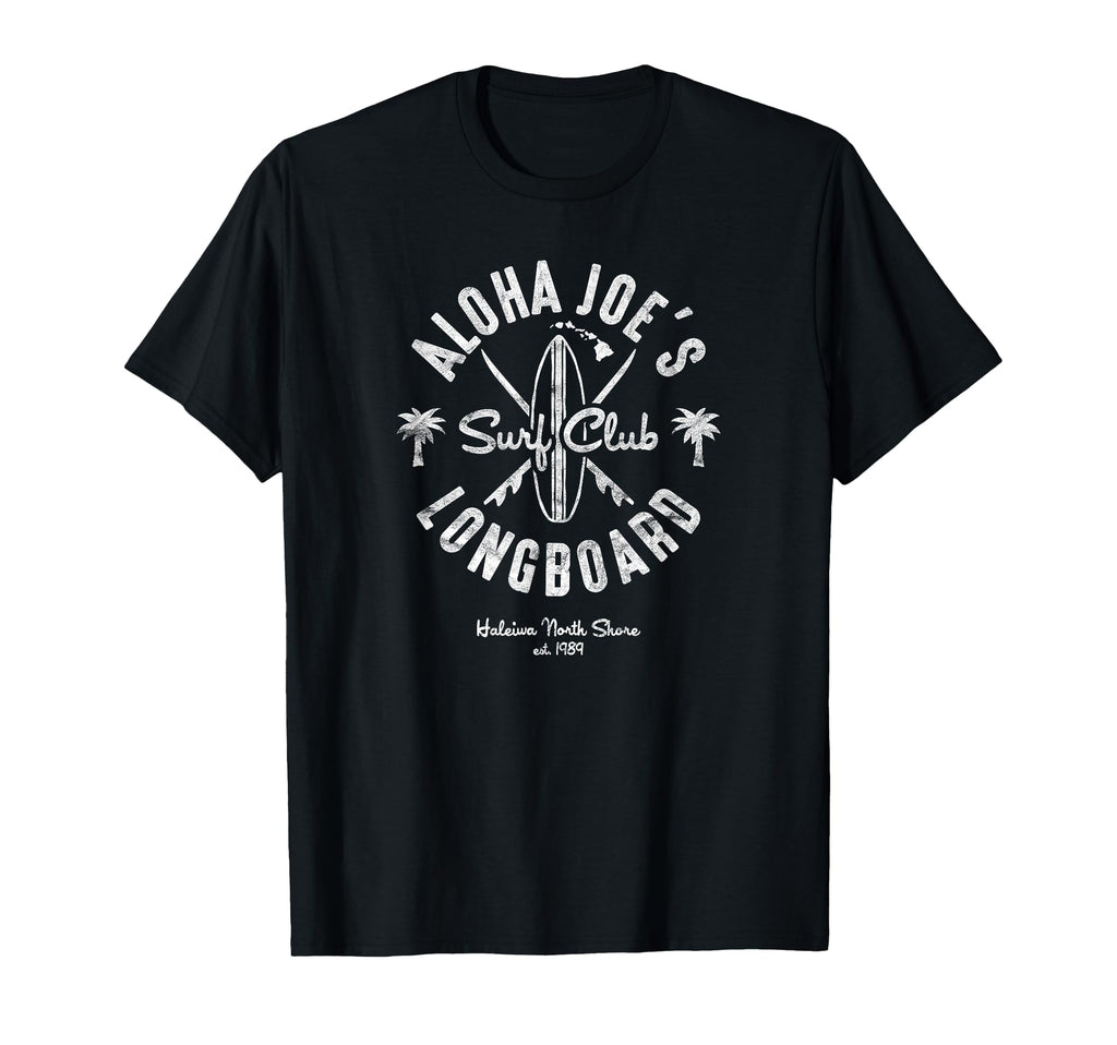 North Shore Hawaii Haleiwa Surf T-Shirt - Fun Novelty Design for Adults - T-Shirt, Sweatshirt, Hoodie
