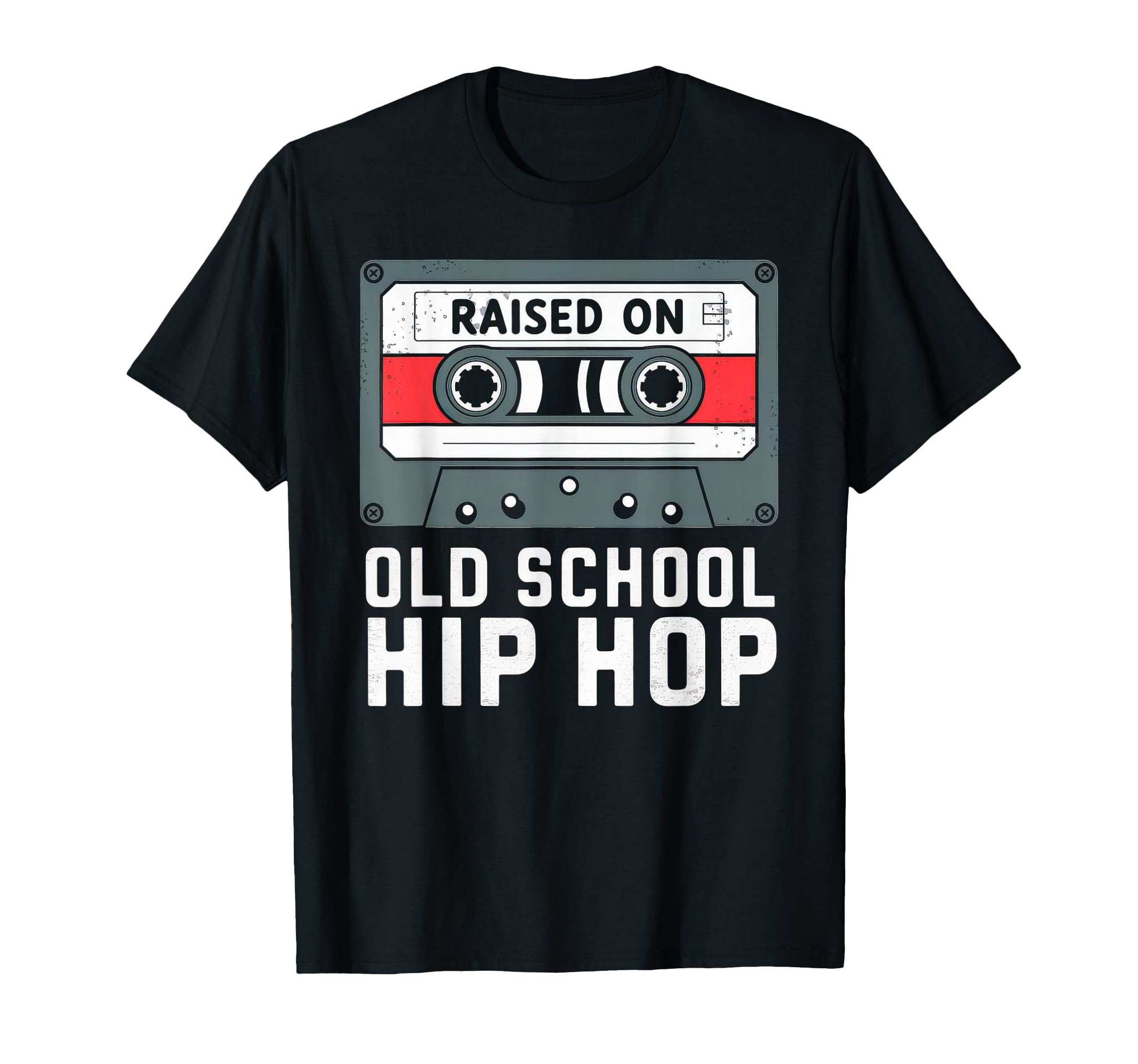 Raised Old School Hip Hop Cassette T-Shirt - Streetwear Style for Adults - T-Shirt, Sweatshirt, Hoodie