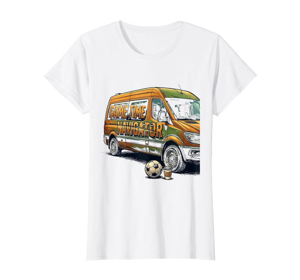 Game Time Navigator Soccer Mom T-Shirt - Novelty Apparel Unisex - T-Shirt, Sweatshirt, Hoodie