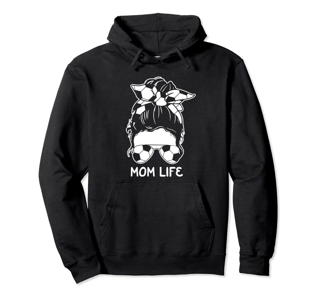 Mom Life Womens Soccer Sport Game Player Hoodie - Trendy Graphic Unisex - T-Shirt, Sweatshirt, Hoodie