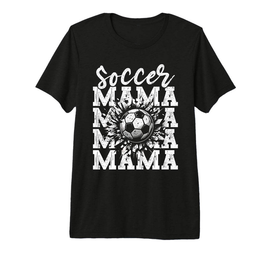 Soccer Mama Football Mothers Day T-Shirt - Custom Art Print Men Women - T-Shirt, Sweatshirt, Hoodie