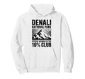 Denali 10 Percent Club Alaska National Hoodie - Trendy Graphic for Adults - T-Shirt, Sweatshirt, Hoodie