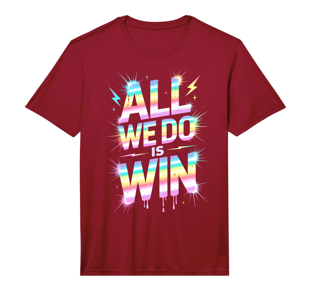 Lets Go All We Do Is Win Spirit Week T-Shirt - Trendy Graphic Men Women - T-Shirt, Sweatshirt, Hoodie