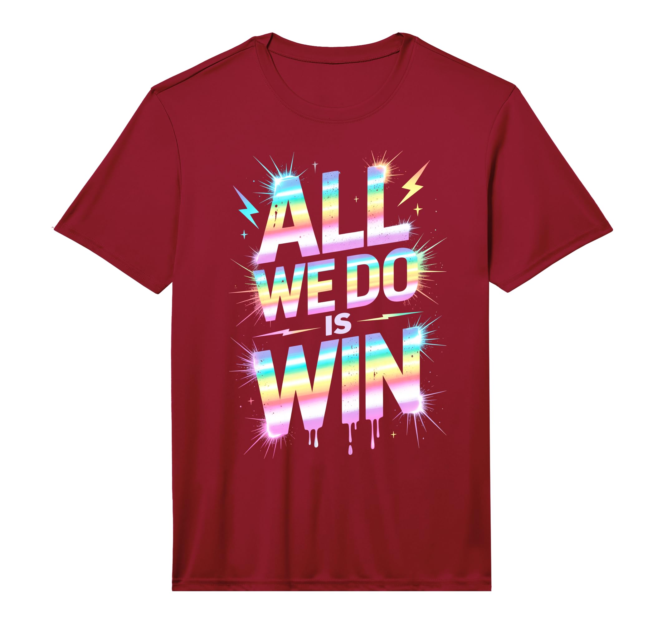 Lets Go All We Do Is Win Spirit Week T-Shirt - Trendy Graphic Men Women - T-Shirt, Sweatshirt, Hoodie