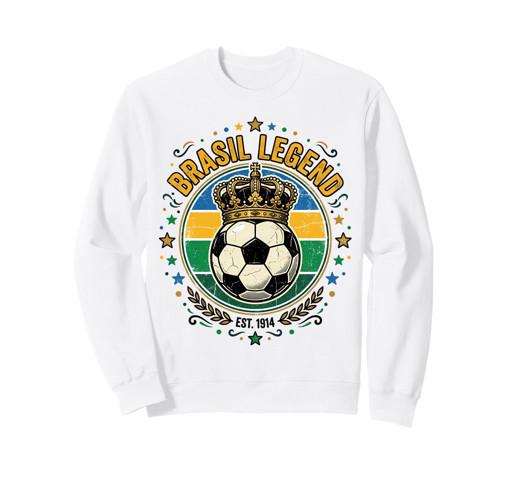 Brasil Legend Crowned Soccer Ball Sweatshirt - Custom Art Print Men Women - T-Shirt, Sweatshirt, Hoodie