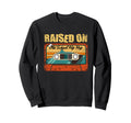 Raised Old School Hip Hop 80S 90S Old Sweatshirt - Unique Graphic Unisex - T-Shirt, Sweatshirt, Hoodie