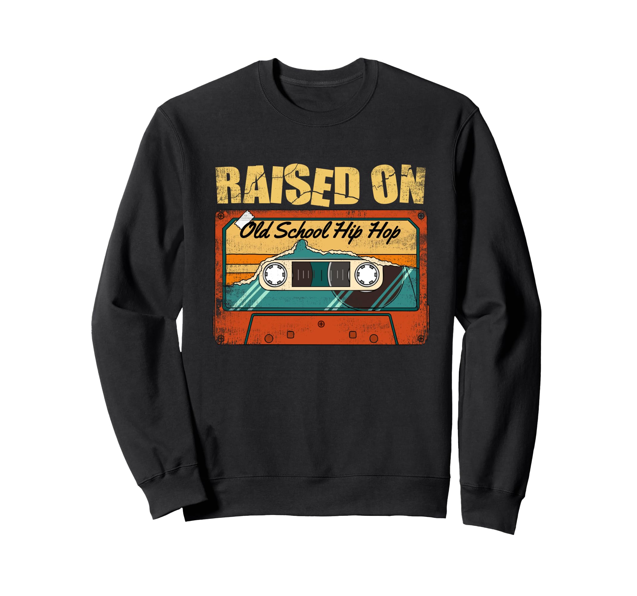Raised Old School Hip Hop 80S 90S Old Sweatshirt - Unique Graphic Unisex - T-Shirt, Sweatshirt, Hoodie