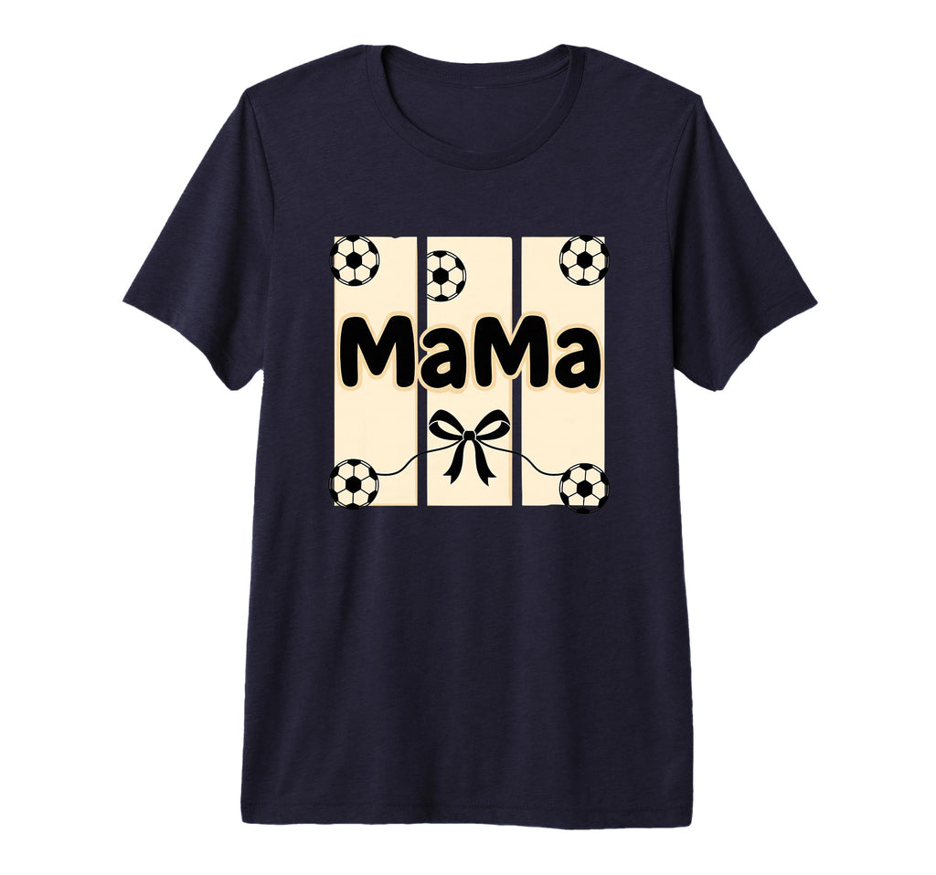 Mama Soccer Mom Ribbon Ball Supporter T-Shirt - Graphic Print for Adults - T-Shirt, Sweatshirt, Hoodie