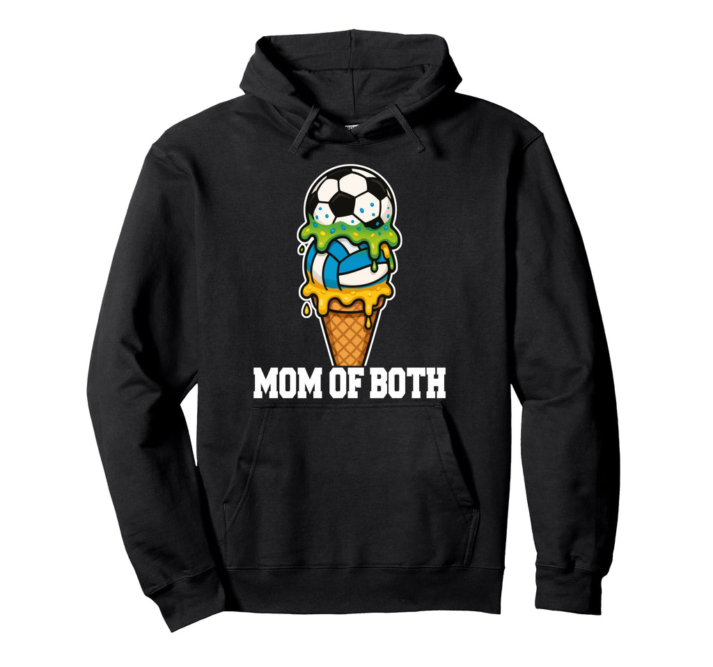 Soccer Volleyball Mom Ice Cream Drip Hoodie - Streetwear Style Unisex - T-Shirt, Sweatshirt, Hoodie