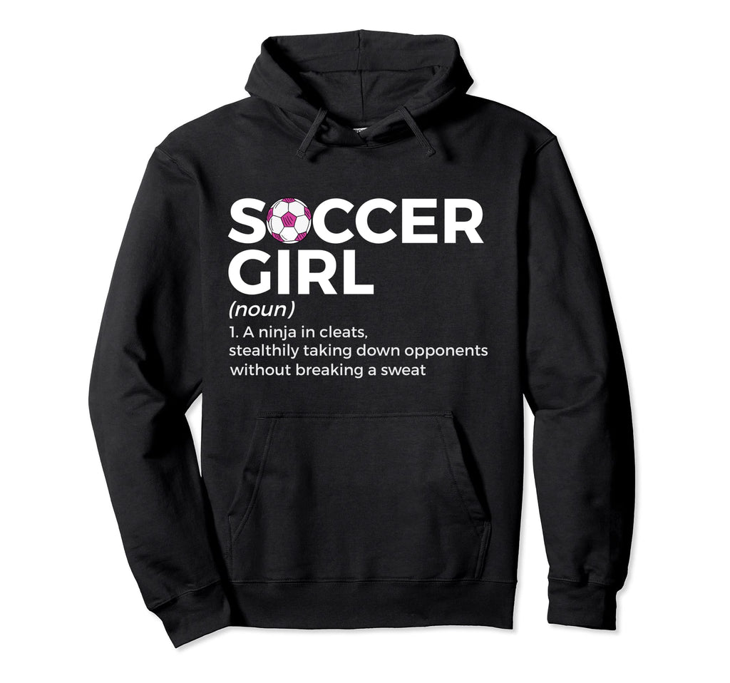 Soccer Definition Hoodie - Trendy Graphic for Adults - T-Shirt, Sweatshirt, Hoodie