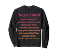 Funny Soccer Coach Sweatshirt - Casual Everyday Wear Men Women - T-Shirt, Sweatshirt, Hoodie