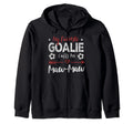 Funny Soccer Goalie Goalkeeper Mom Hoodie - Streetwear Style Unisex - T-Shirt, Sweatshirt, Hoodie