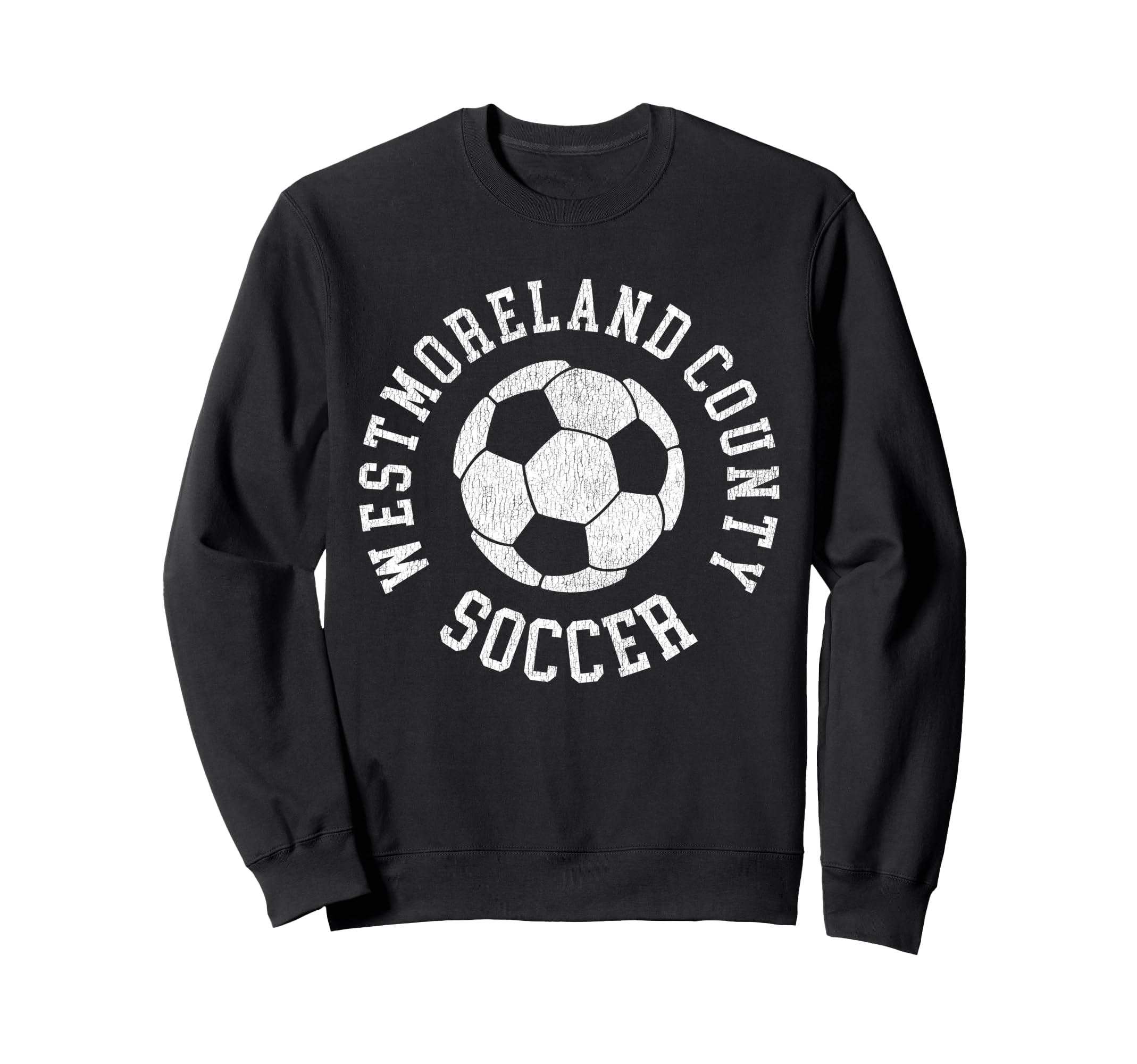 Westmoreland County Soccer Sweatshirt - Unique Graphic Men Women - T-Shirt, Sweatshirt, Hoodie