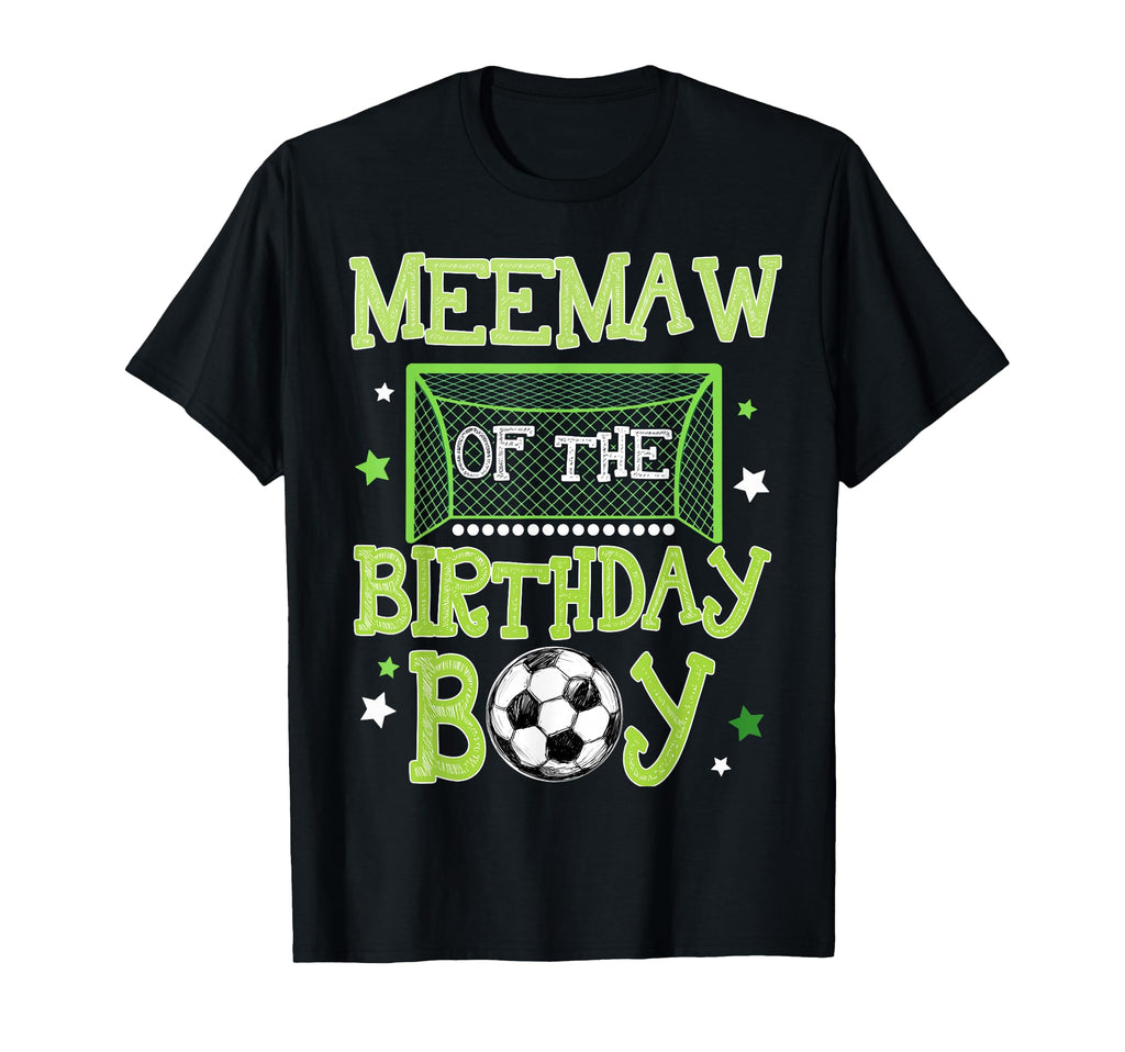 Meemaw Birthday Soccer Family T-Shirt - Fun Novelty Design for Adults - T-Shirt, Sweatshirt, Hoodie