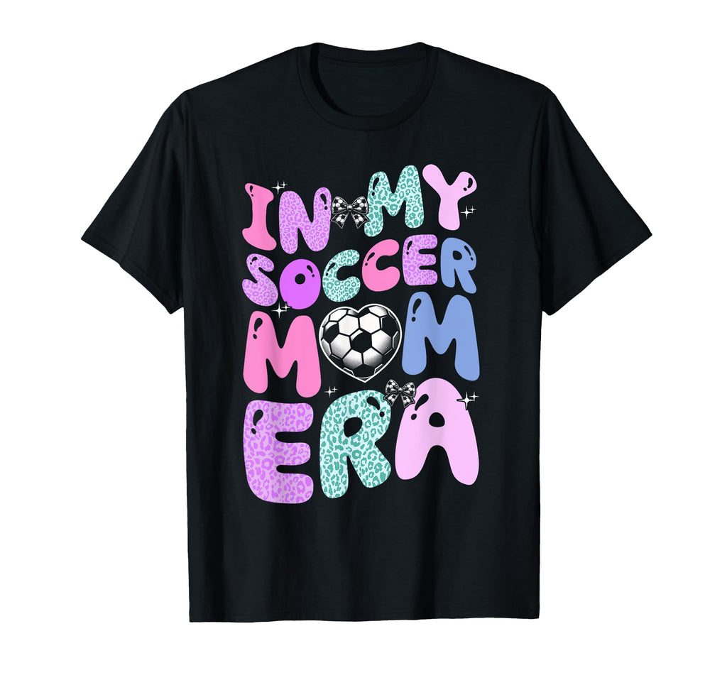 My Soccer Mom Era Groovy Football T-Shirt - Novelty Apparel for Adults - T-Shirt, Sweatshirt, Hoodie