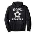 Goal Grandpa Funny Football Soccer Hoodie - Minimalist Print Men Women - T-Shirt, Sweatshirt, Hoodie