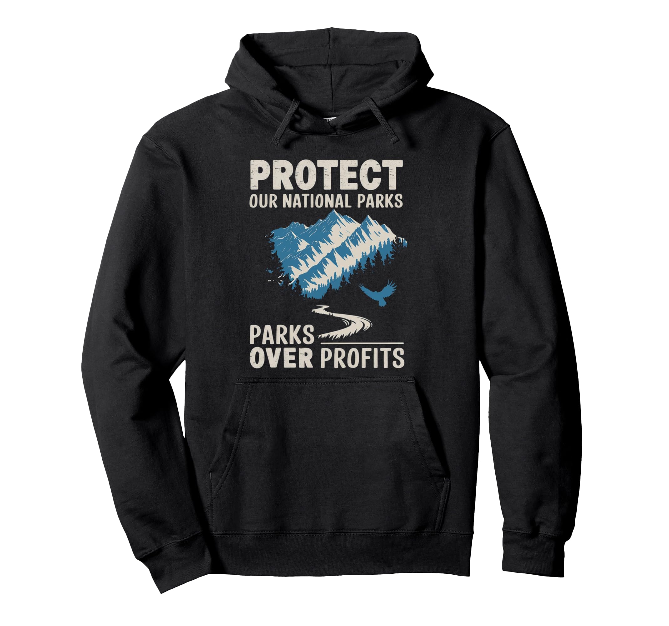 Hiking Protect Our National Parks Hoodie - Casual Everyday Wear for Adults - T-Shirt, Sweatshirt, Hoodie