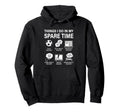 Things I Do My Spare Time Funny Soccer Hoodie - Graphic Print Men Women - T-Shirt, Sweatshirt, Hoodie