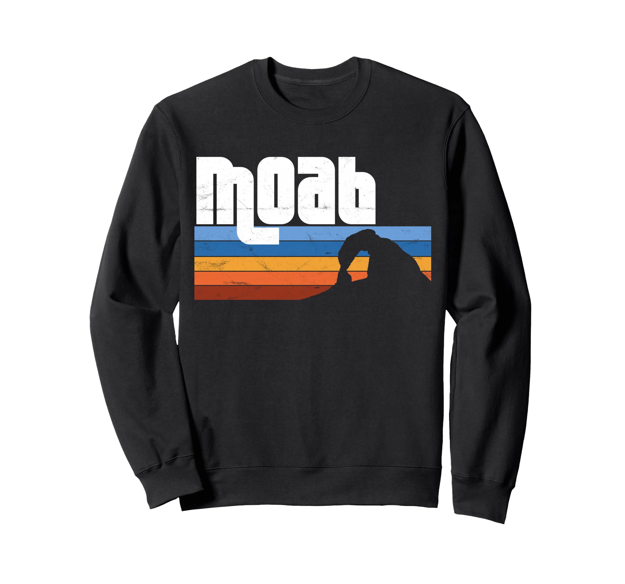 Moab Utah Ut Arches Canyonlands Sweatshirt - Streetwear Style Men Women - T-Shirt, Sweatshirt, Hoodie