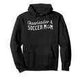 Cheerleader And Soccer Mom Funny Hoodie - Casual Everyday Wear for Adults - T-Shirt, Sweatshirt, Hoodie