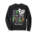 That Field Soccer Mom Soccer Sweatshirt - Fun Novelty Design for Adults - T-Shirt, Sweatshirt, Hoodie