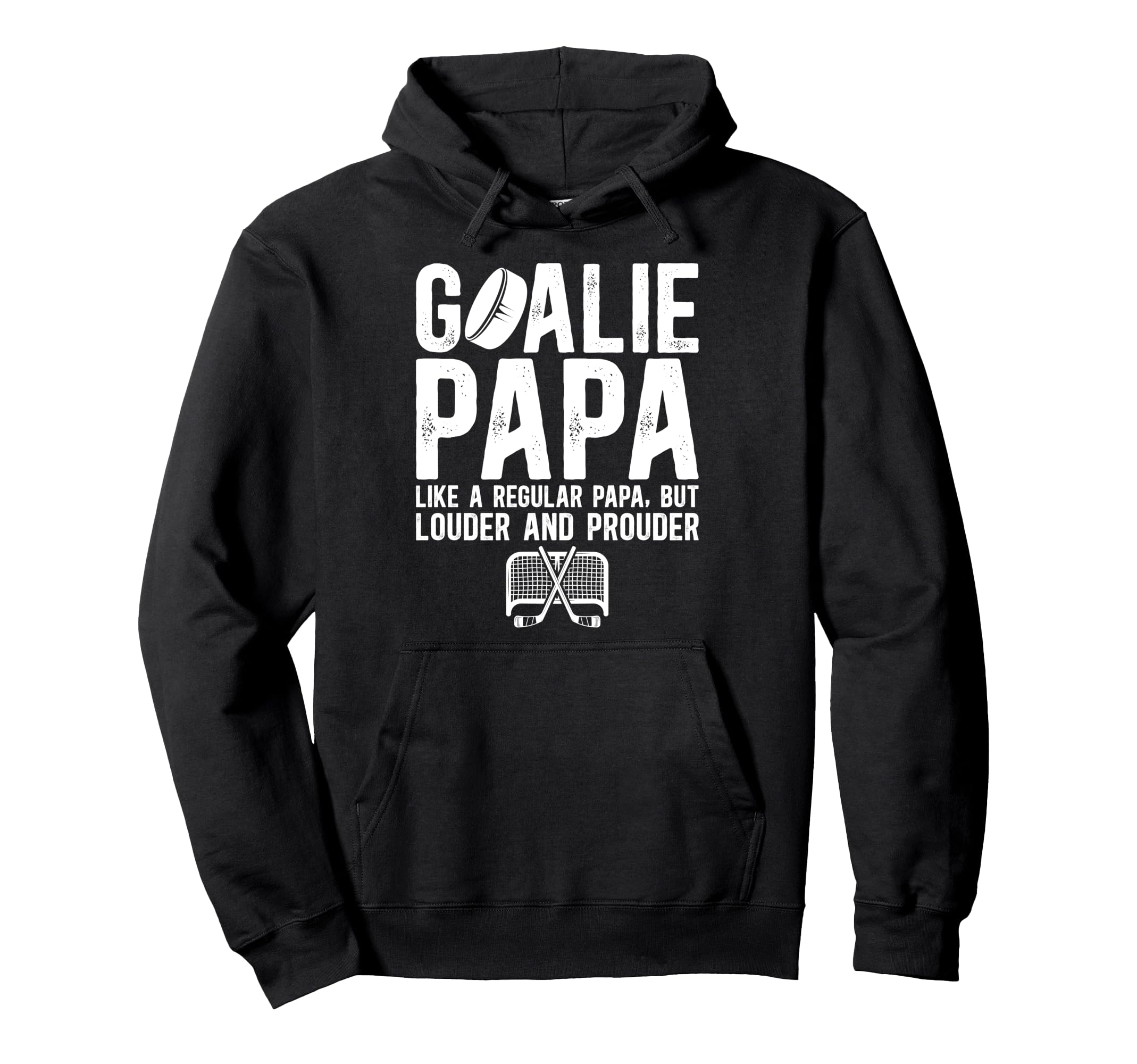 Hockey Goalie Papa Ice Hockey Keeper Papa Hoodie - Streetwear Style Unisex - T-Shirt, Sweatshirt, Hoodie