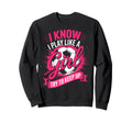 I Know I Play Like Try To Keep Up Sweatshirt - Custom Art Print Unisex - T-Shirt, Sweatshirt, Hoodie