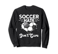 Unique Soccer Football Sweatshirt - Casual Everyday Wear for Adults - T-Shirt, Sweatshirt, Hoodie