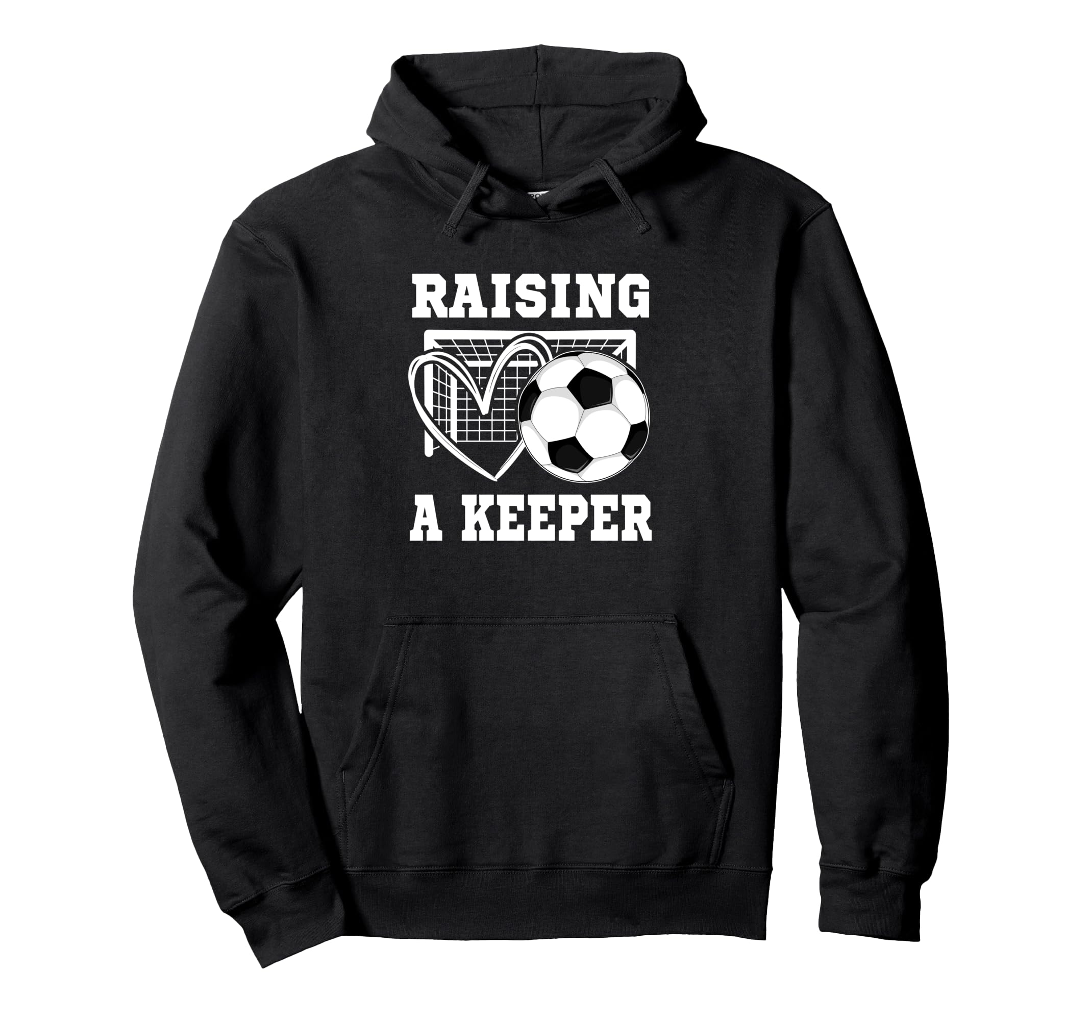 Raising Keeper Goalie Soccer Goalkeeper Hoodie - Minimalist Print Unisex - T-Shirt, Sweatshirt, Hoodie