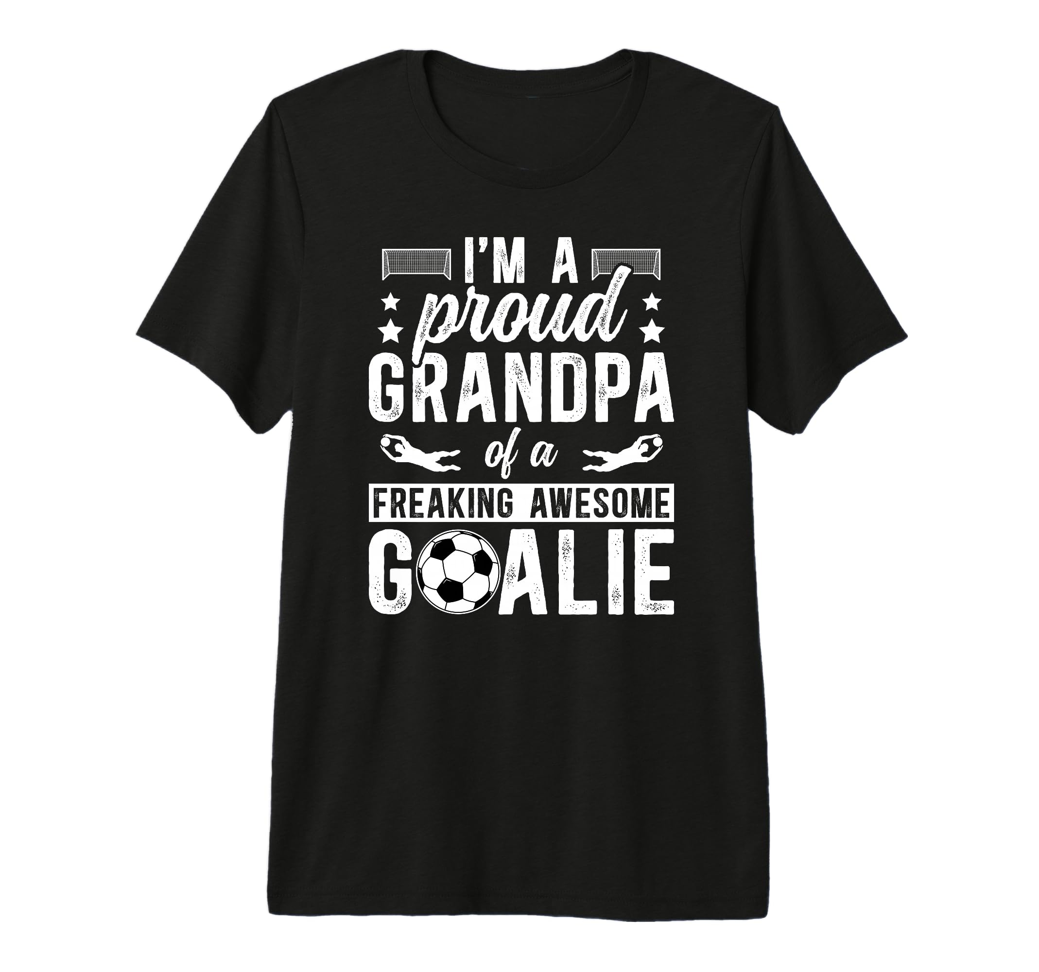 Mens Proud Soccer Goalkeeper Grandpa Soccer T-Shirt - Graphic Print Unisex - T-Shirt, Sweatshirt, Hoodie