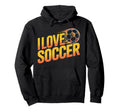 I Love Soccer Enthusiast Hoodie - Casual Everyday Wear for Adults - T-Shirt, Sweatshirt, Hoodie