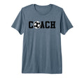 Soccer Coach Funny Football Trainer T-Shirt - Novelty Apparel Men Women - T-Shirt, Sweatshirt, Hoodie