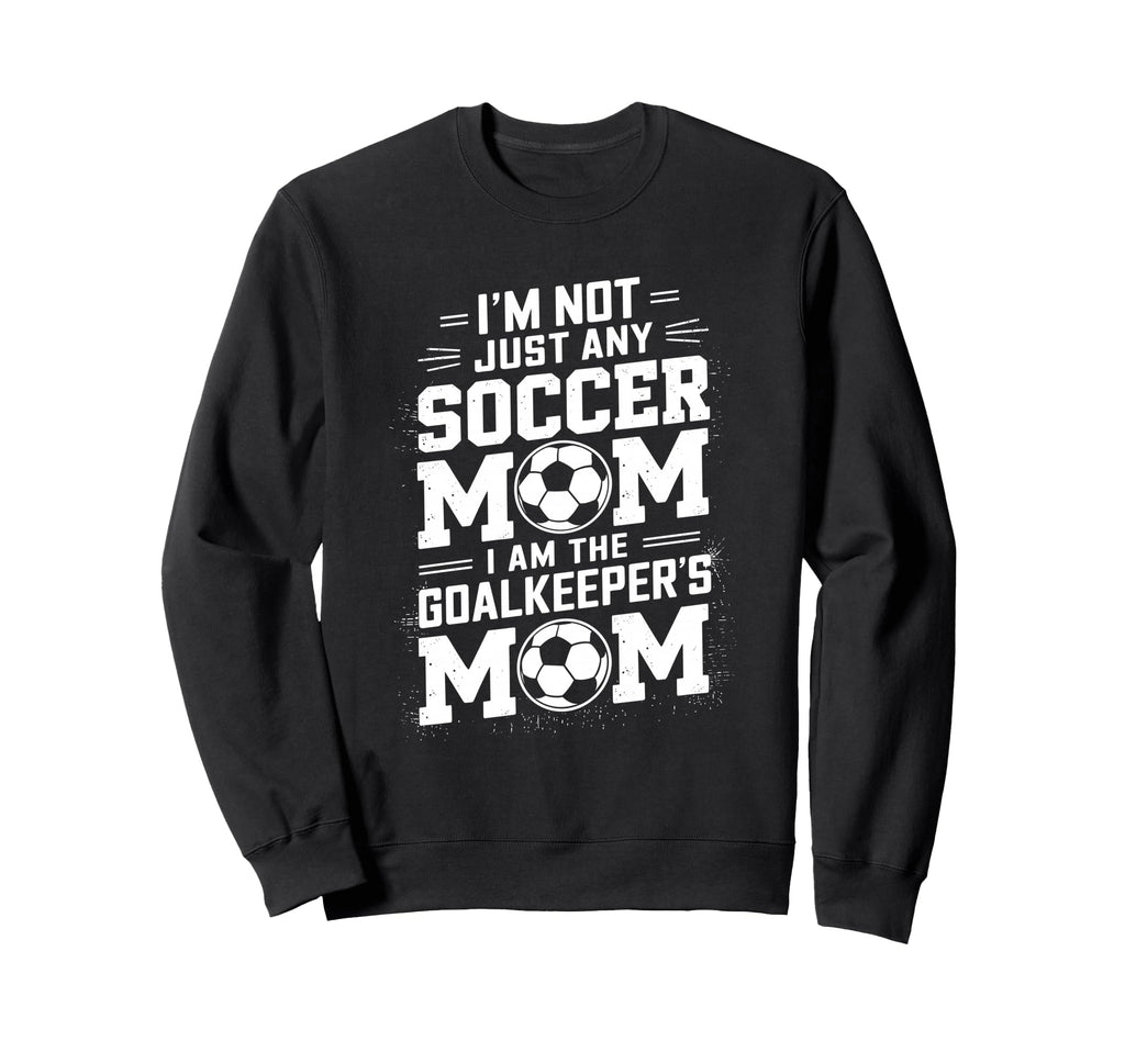 Soccer Game Player Mother Lover I Am Sweatshirt - Custom Art Print Unisex - T-Shirt, Sweatshirt, Hoodie