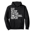 Eat Sleep Soccer Volleyball Repeat Hoodie - Trendy Graphic for Adults - T-Shirt, Sweatshirt, Hoodie