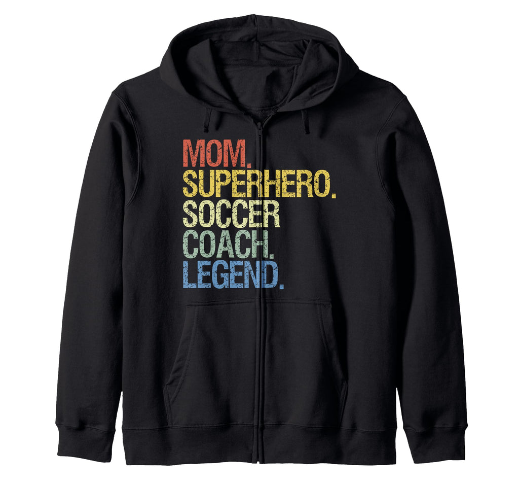Mom Superhero Soccer Coach Legend T-Shirt - Casual Everyday Wear for Adults - T-Shirt, Sweatshirt, Hoodie
