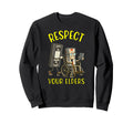 Respect Your Elders Funny Audio Sweatshirt - Unique Graphic Men Women - T-Shirt, Sweatshirt, Hoodie