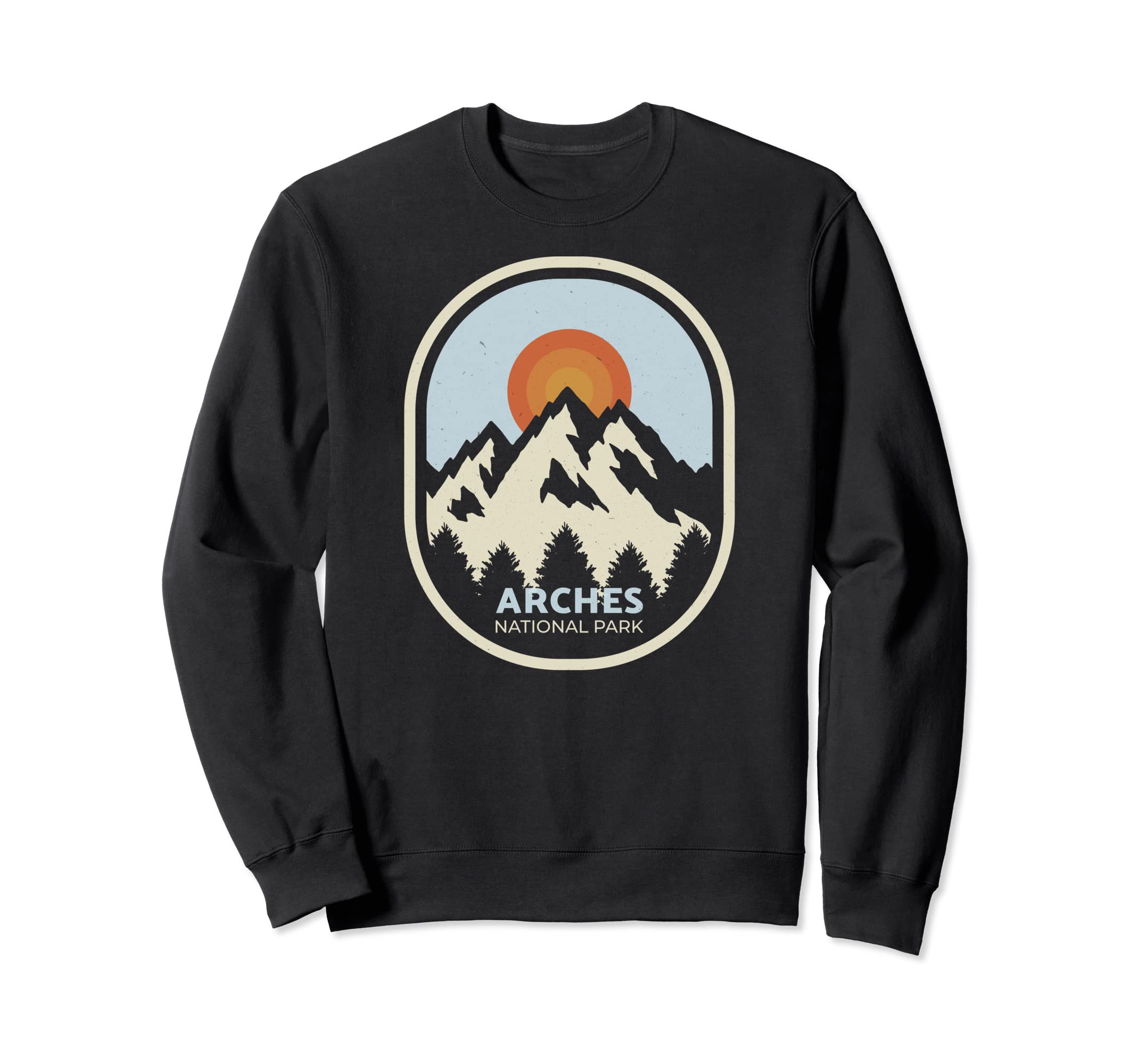 Arches National Park Sunset Sweatshirt - Streetwear Style Men Women - T-Shirt, Sweatshirt, Hoodie