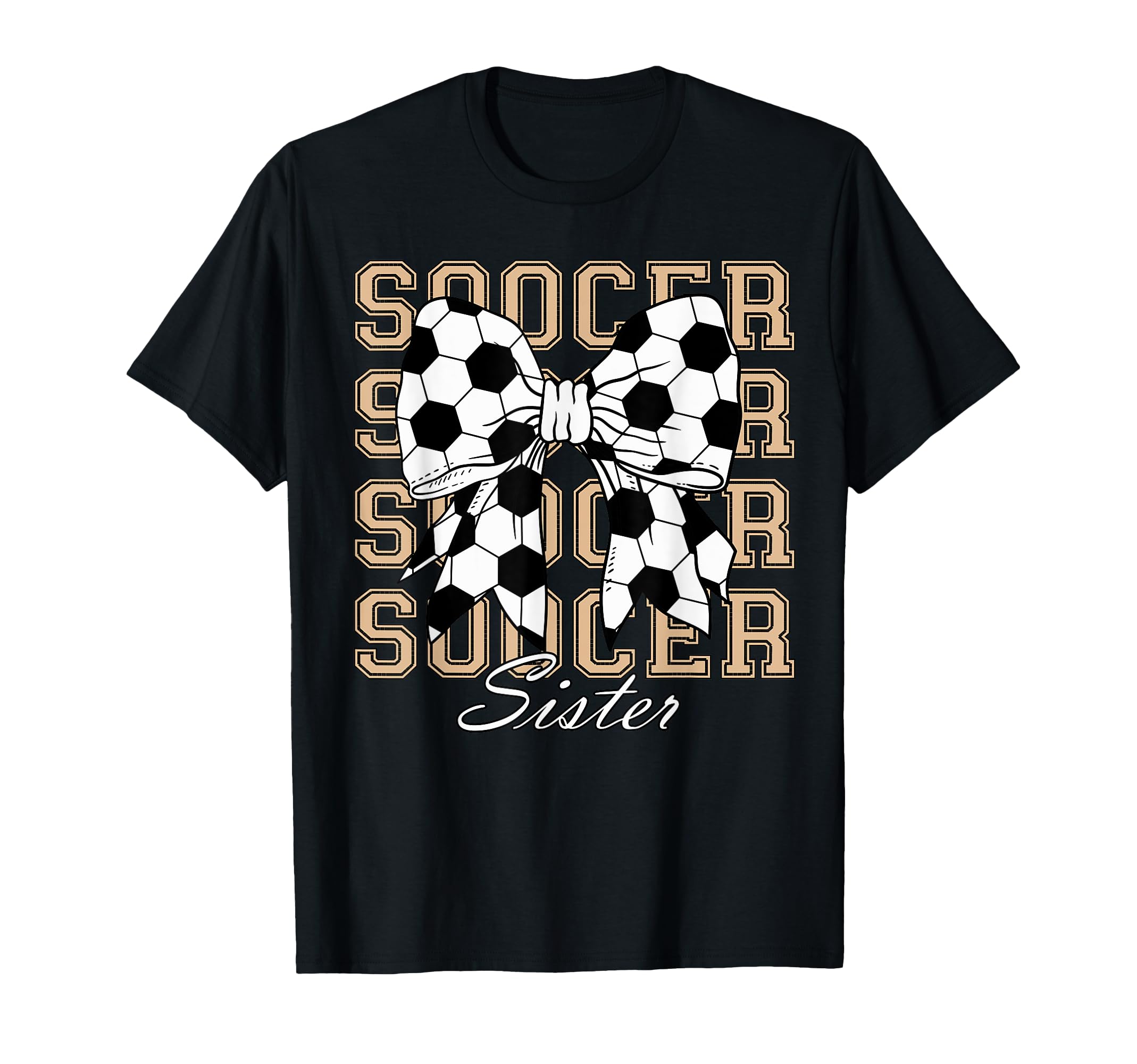 Soccer Sister Coquette Bow Soccer T-Shirt - Casual Everyday Wear Men Women - T-Shirt, Sweatshirt, Hoodie