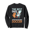 Soccer Dad Fathers Day Sweatshirt - Fun Novelty Design Men Women - T-Shirt, Sweatshirt, Hoodie