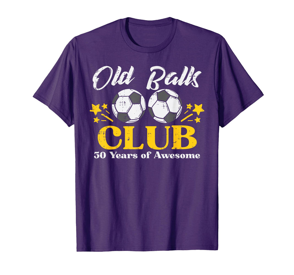 Old Balls Club Soccer 50 Years Awesome T-Shirt - Trendy Graphic Men Women - T-Shirt, Sweatshirt, Hoodie