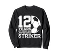 Soccer 12 Years Awesome Soccer Sweatshirt - Fun Novelty Design Men Women - T-Shirt, Sweatshirt, Hoodie