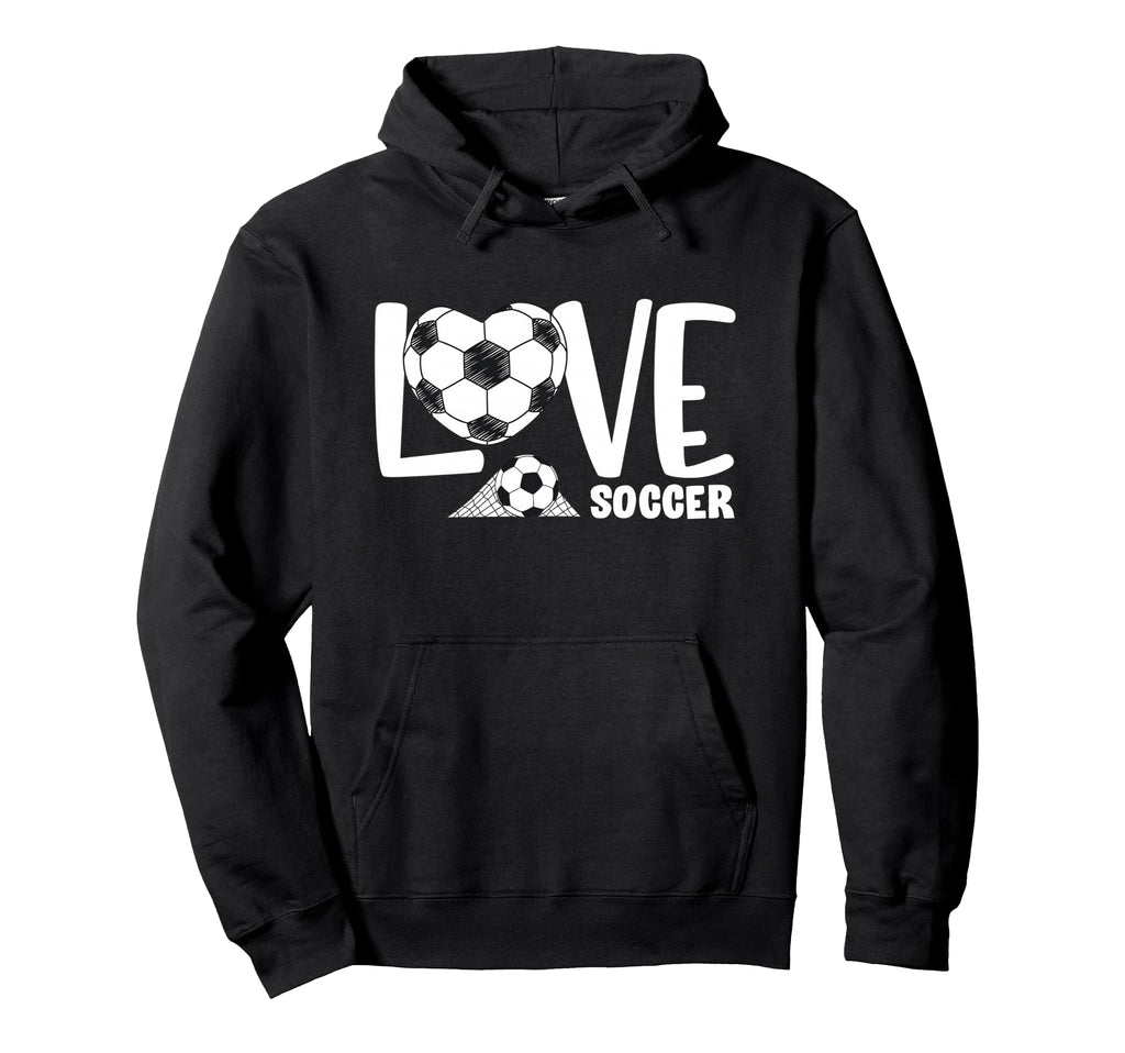 Love Soccer Player Ball And Goal Net Hoodie - Trendy Graphic Unisex - T-Shirt, Sweatshirt, Hoodie
