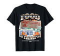 Funny 90S Hiphop Foodstamps Food T-Shirt - Fun Novelty Design Men Women - T-Shirt, Sweatshirt, Hoodie
